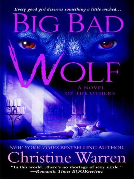 Title details for Big Bad Wolf by Christine Warren - Wait list